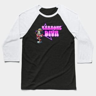 Funny Karaoke Diva Baseball T-Shirt